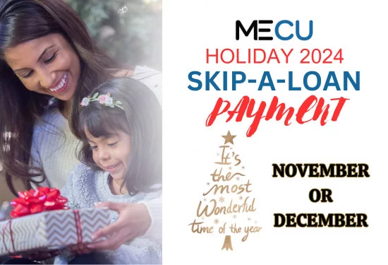 Holiday skip a loan flyer for November and December of 2024.